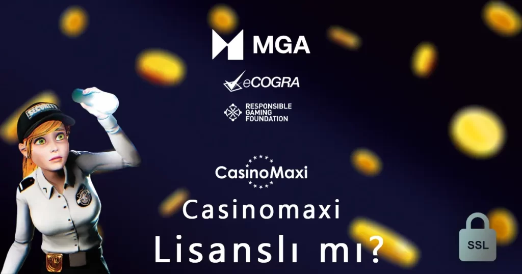 Casinomaxi Lisanslı mı